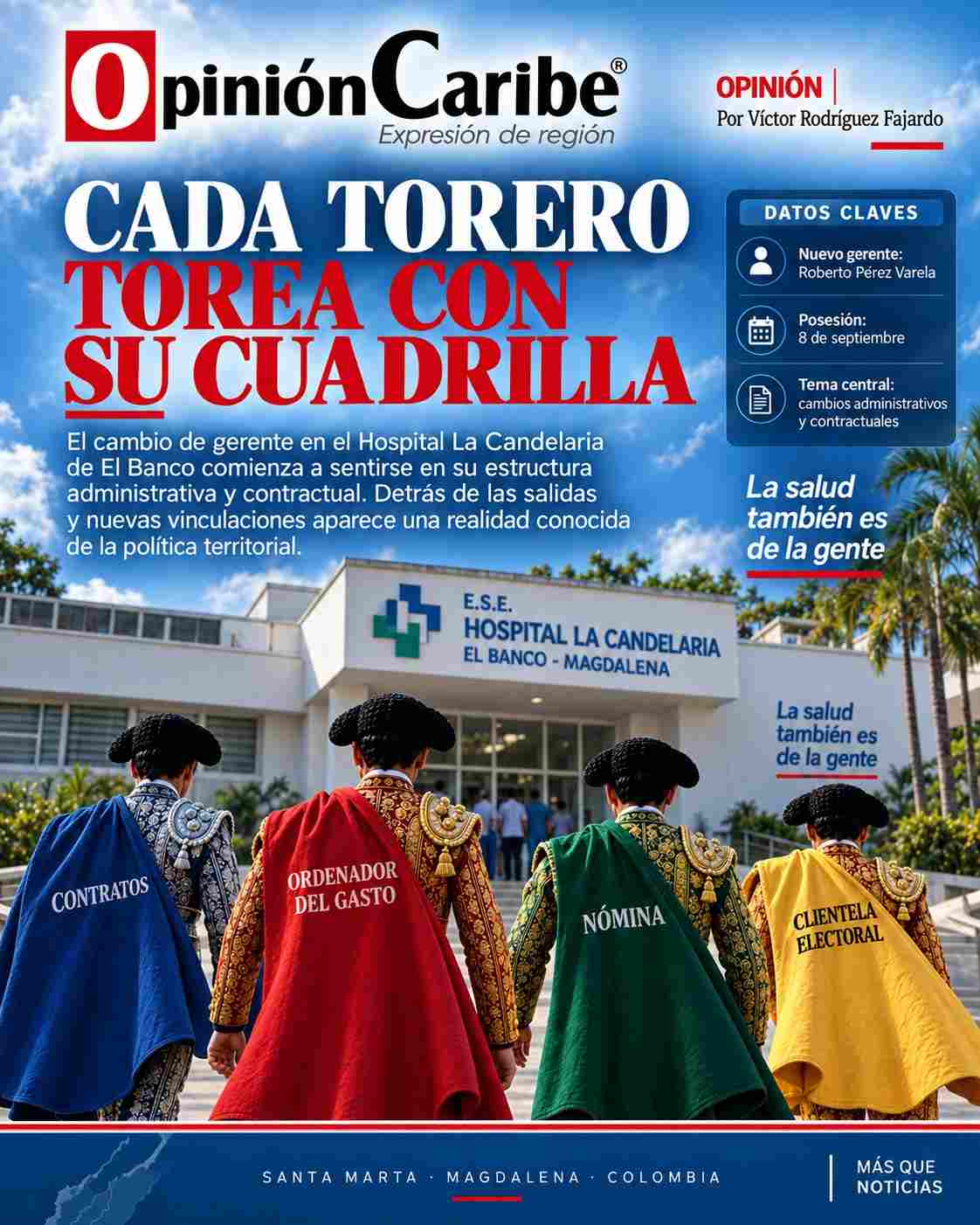 CADA TORERO TOREA CON SU CUADRILLA